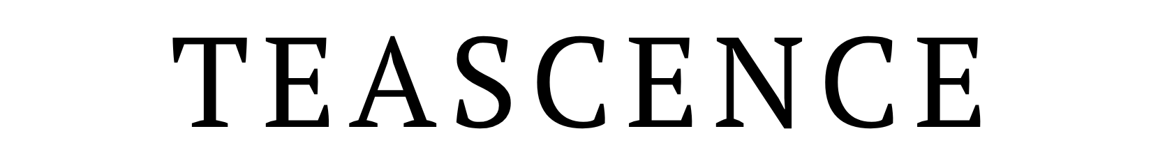 Teascence